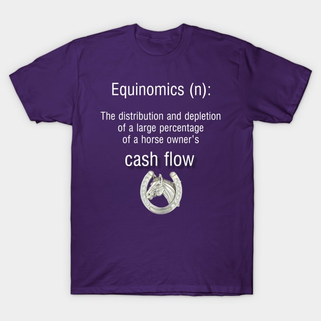 Equinomics T-Shirt by FlirtyTheMiniServiceHorse